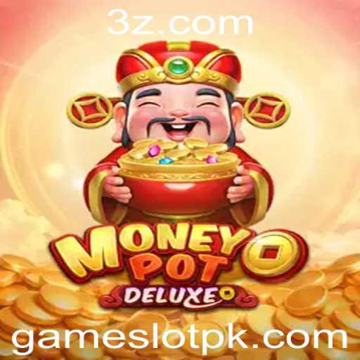 Descubra o Mundo Emocionante de MoneyPotDELUXE: Um Jogo de Slot Inovador